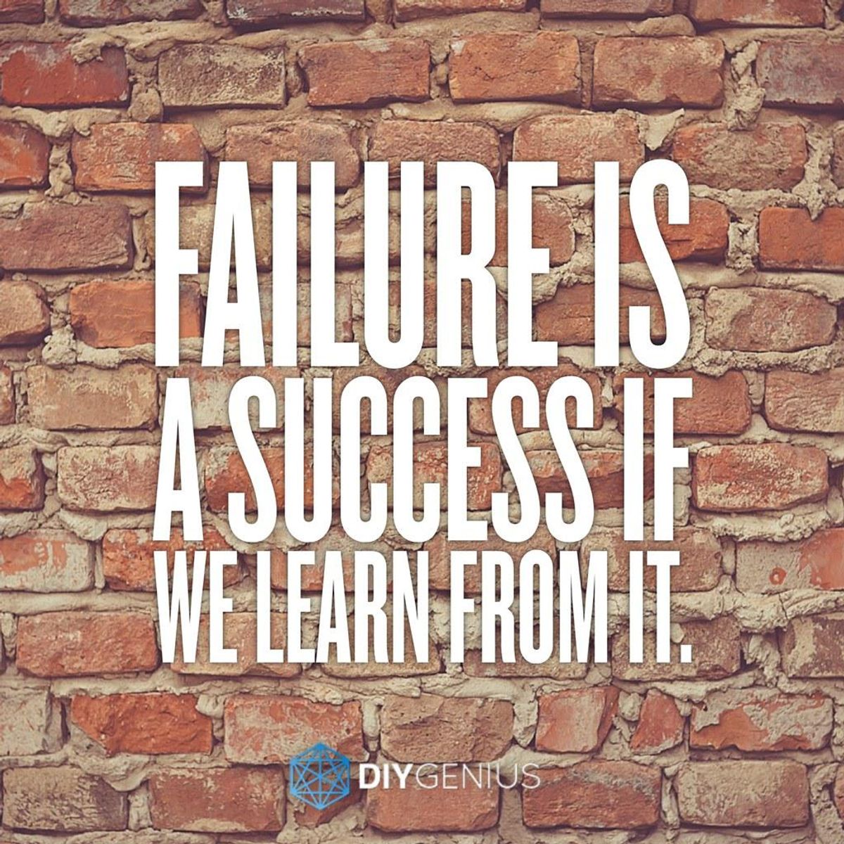 Failure Is The Secret To Innovation - Work It Daily